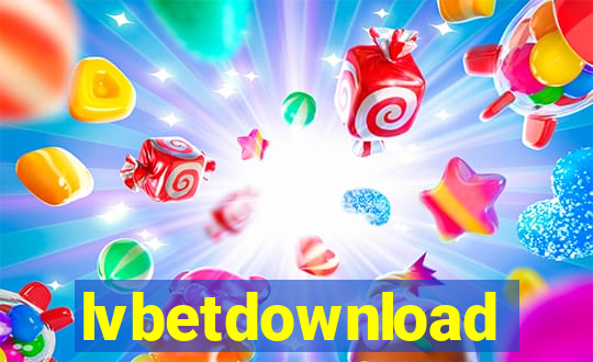 lvbetdownload