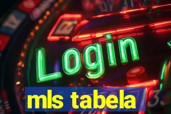mls tabela
