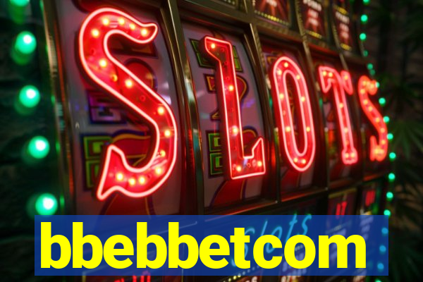 bbebbetcom