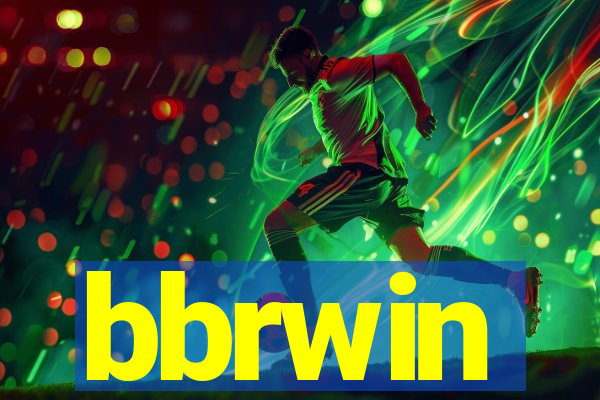 bbrwin