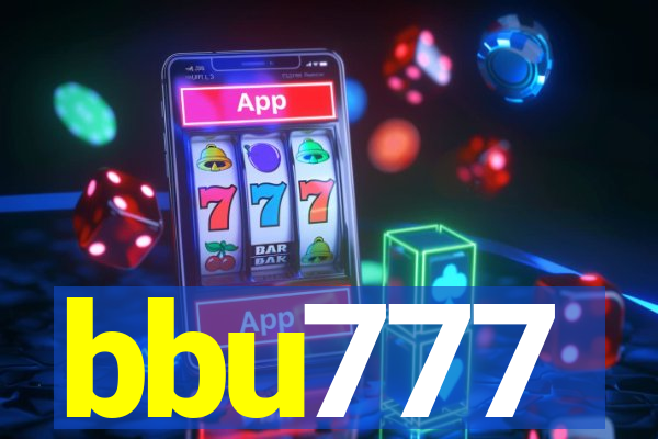 bbu777