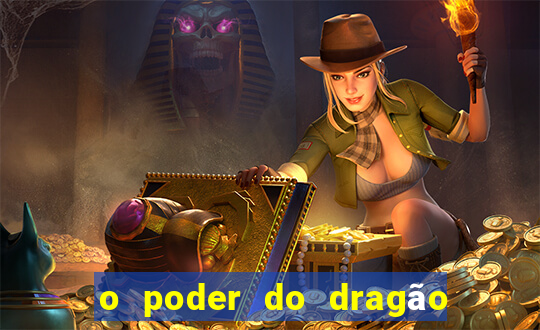 o poder do dragão livro pdf grátis