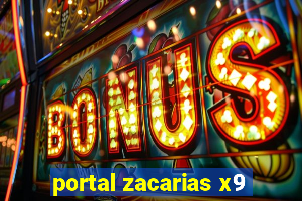 portal zacarias x9