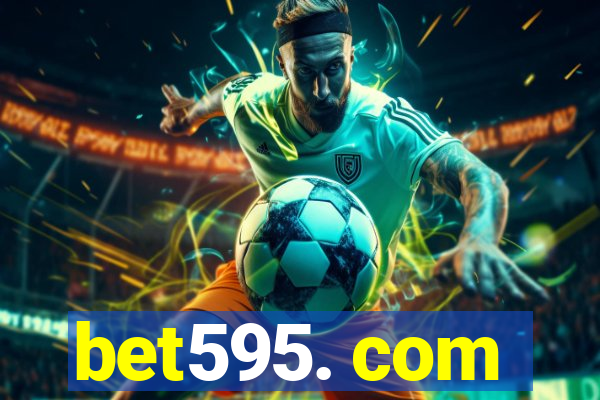 bet595. com