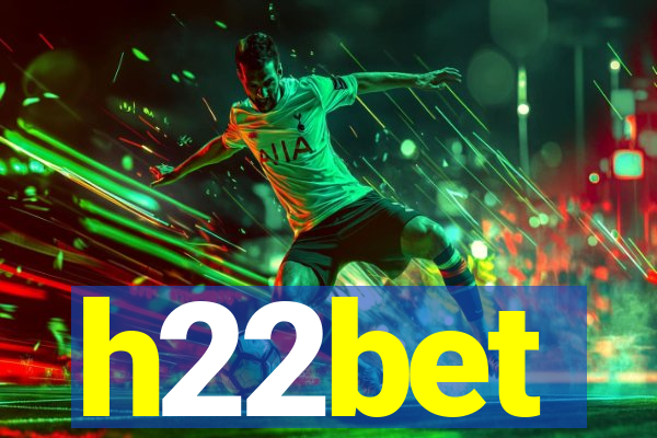 h22bet