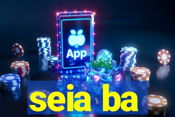 seia ba