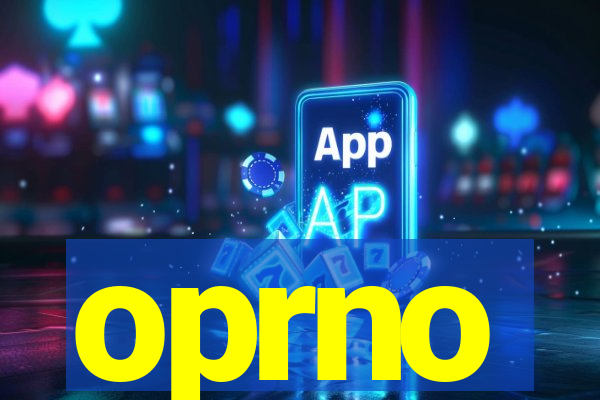oprno
