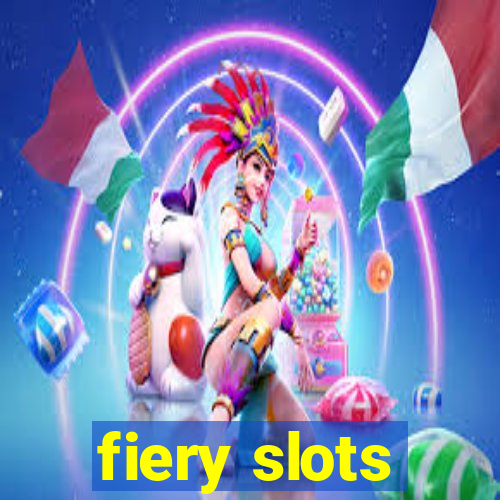 fiery slots