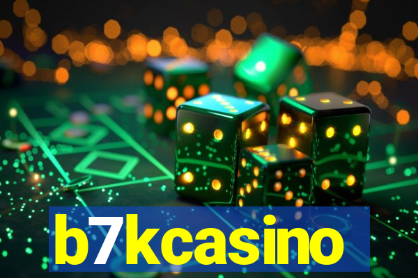 b7kcasino