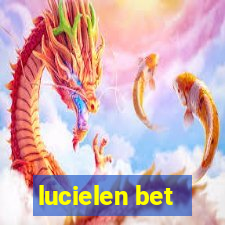 lucielen bet