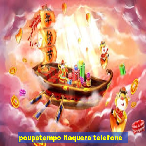 poupatempo itaquera telefone