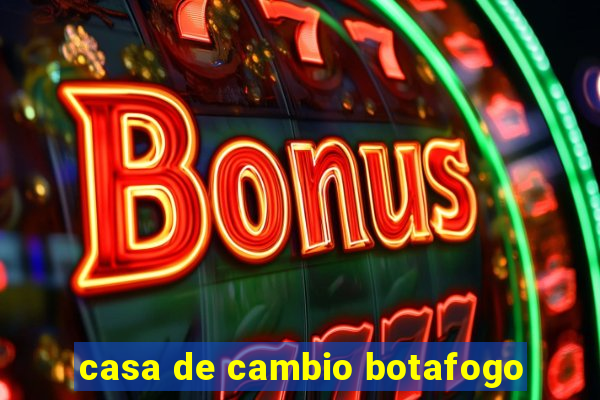 casa de cambio botafogo