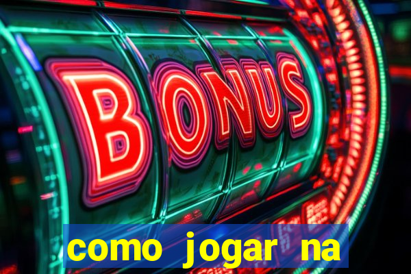 como jogar na plataforma do tigre