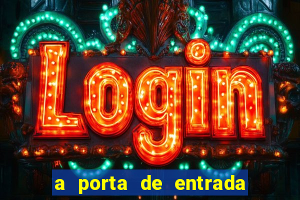a porta de entrada do excluído manga