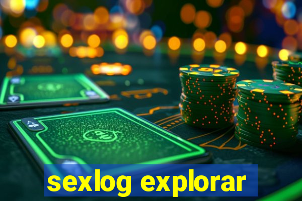 sexlog explorar