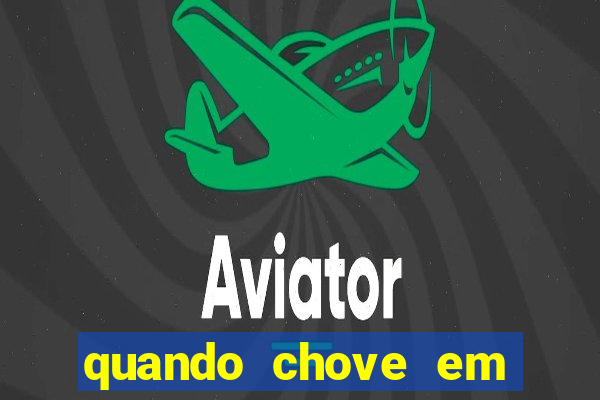quando chove em porto seguro