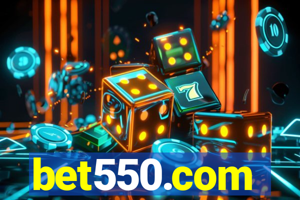 bet550.com