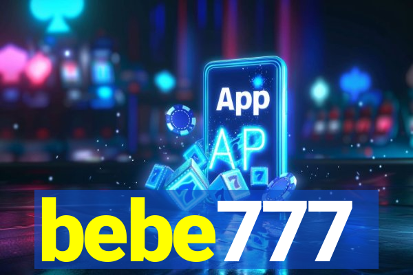 bebe777