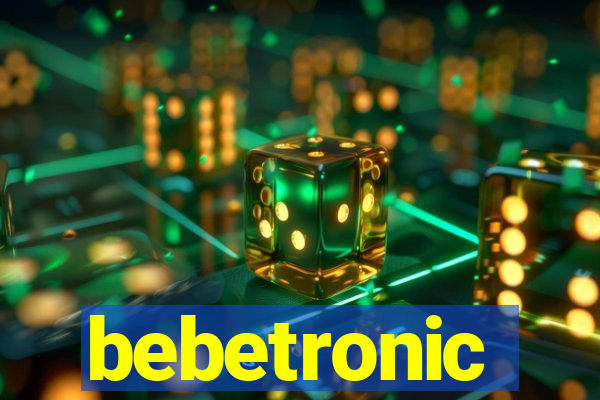 bebetronic