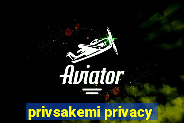privsakemi privacy