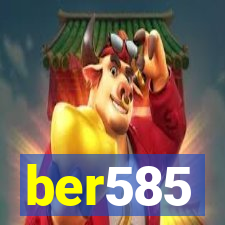 ber585