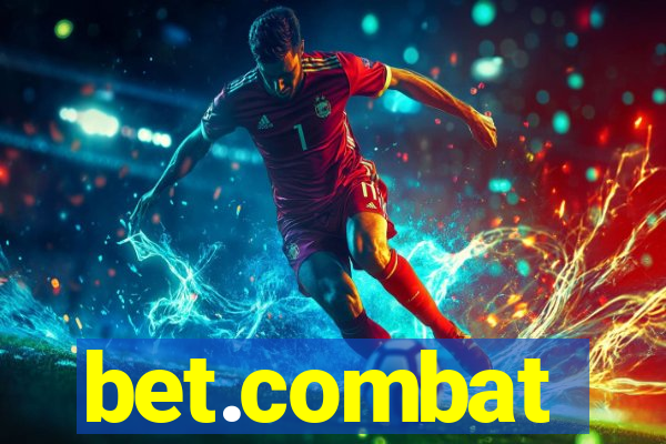 bet.combat