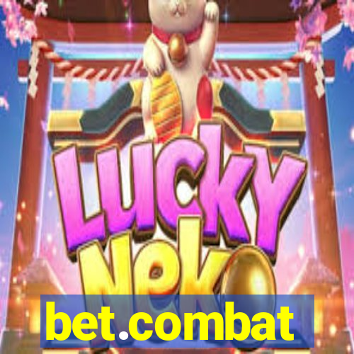 bet.combat