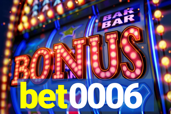 bet0006