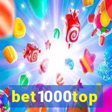 bet1000top