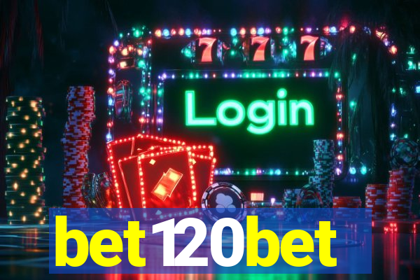 bet120bet