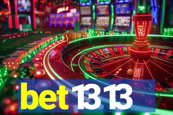 bet1313