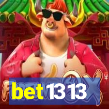 bet1313