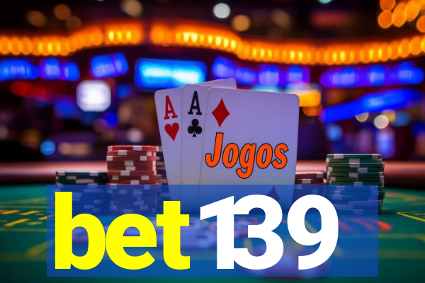 bet139