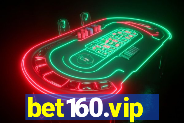 bet160.vip