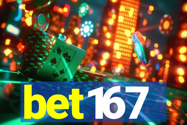 bet167