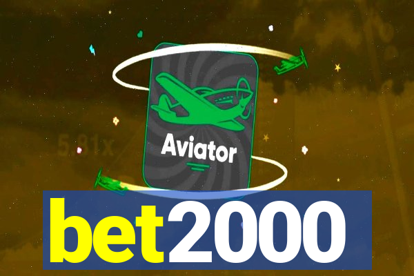 bet2000