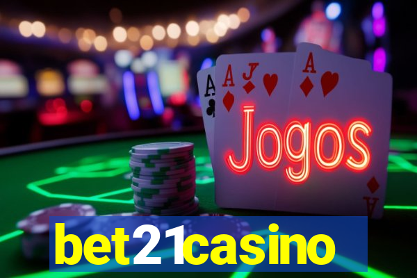 bet21casino