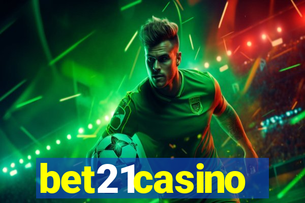 bet21casino