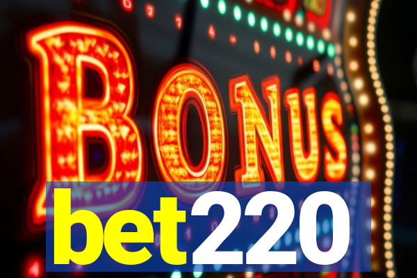 bet220