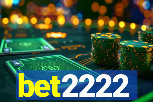 bet2222