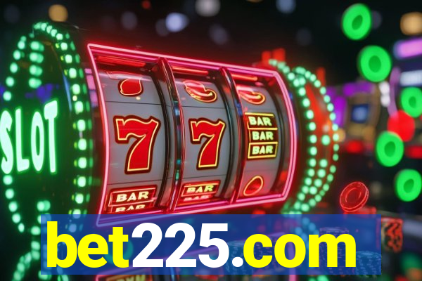 bet225.com