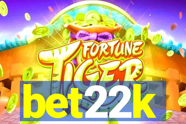 bet22k