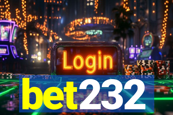 bet232