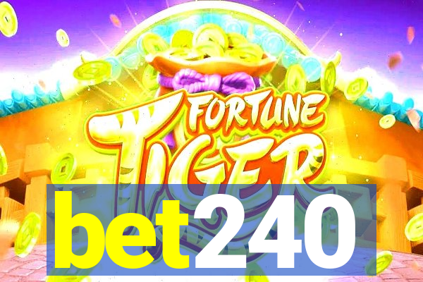 bet240