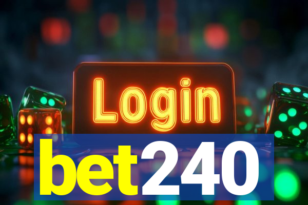 bet240