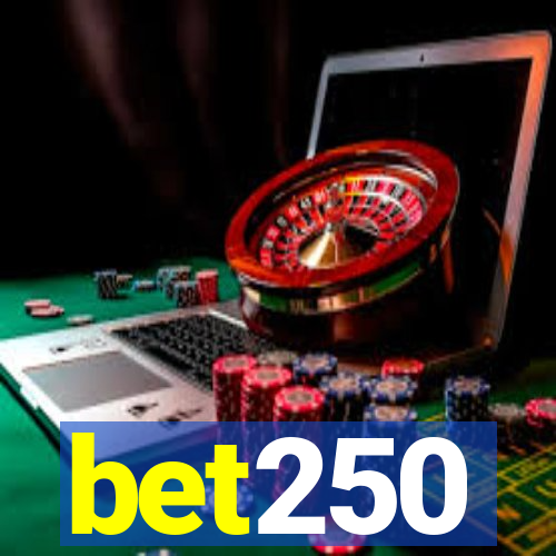bet250