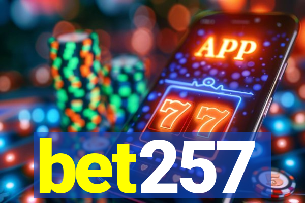 bet257