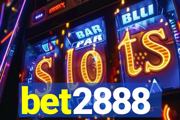 bet2888