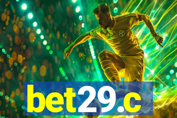 bet29.c