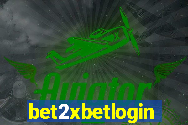 bet2xbetlogin